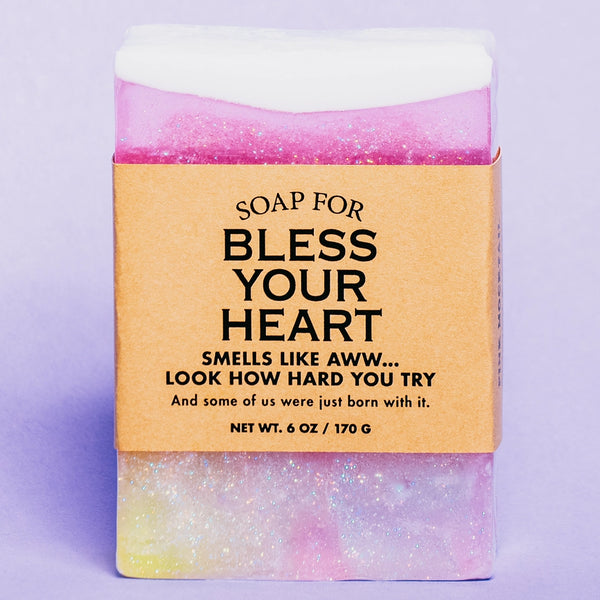 Soap For Bless Your Heart